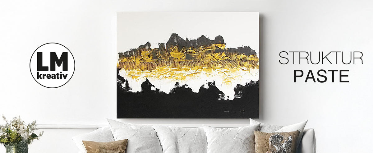 LM Kreativ Strukturpaste Banner mit modernem Wohnbeispiel und abstraktem Kunstwerk in Schwarz-Gold-Optik.