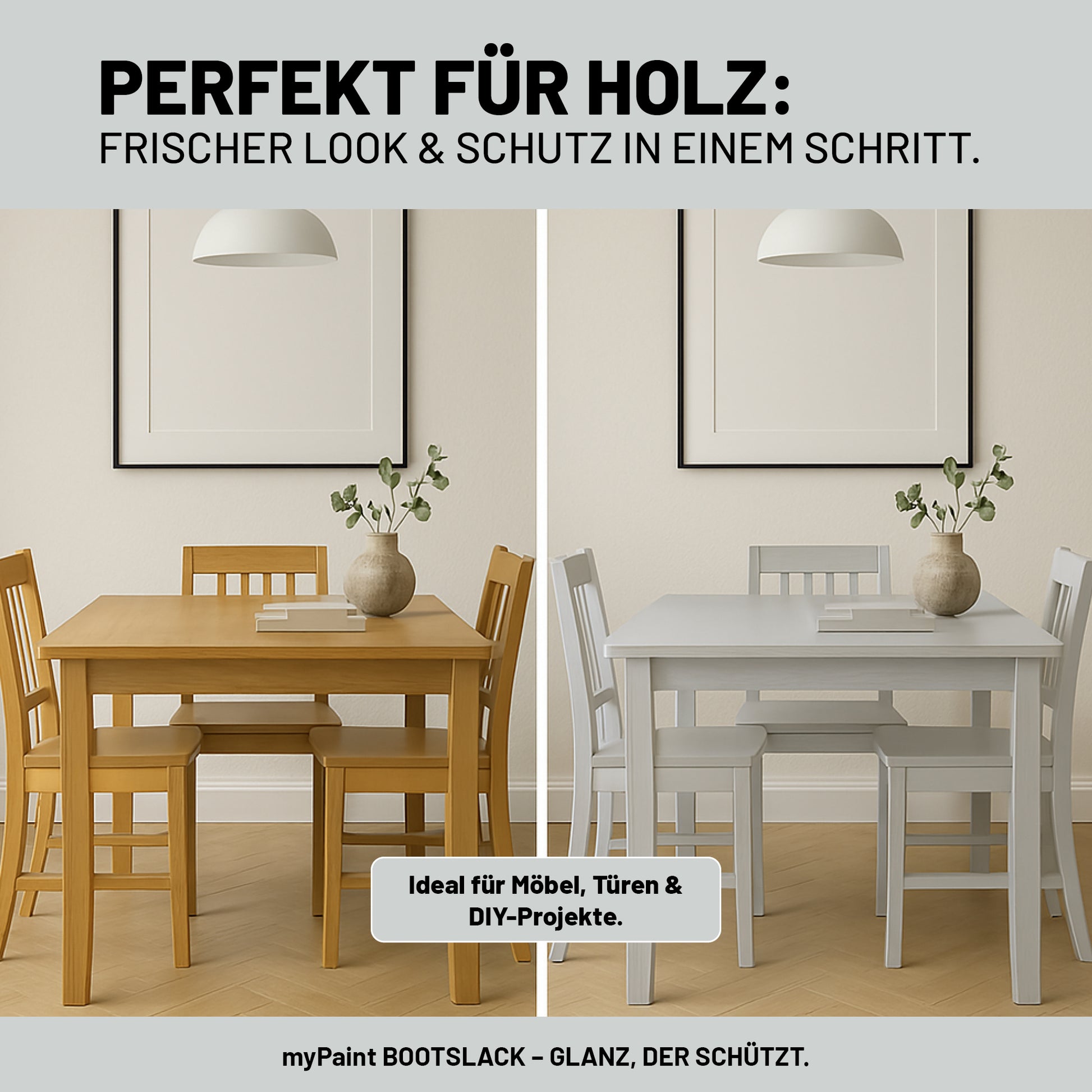 Vorher-Nachher-Vergleich eines Holztisches mit My Paint Buntlack für frischen Look und Schutz bei Möbeln und Türen.